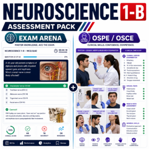 Neurosciences-1B Exam Arena + OSPE/OSCE Pack — Year 2 MBBS
